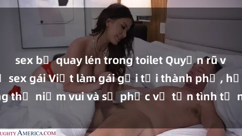 sex bị quay lén trong toilet Quyến rũ và tinh tế - Dịch vụ sex gái Việt làm gái gọi tại thành phố, hưởng thụ niềm vui và sự phục vụ tận tình từ những cô gái đẹp tự nhiên.