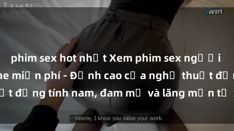 phim sex hot nhất Xem phim sex người Pháp vietsub online miễn phí - Đỉnh cao của nghệ thuật đồng tính nam, đam mỹ và lãng mạn từ xứ sở hoa hồng!