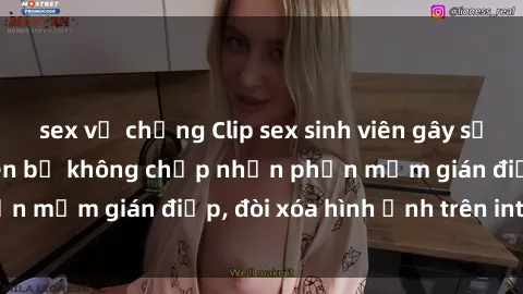 sex vợ chồng Clip sex sinh viên gây sốt mạng xã hội: Tuyên bố không chấp nhận phần mềm gián điệp, đòi xóa hình ảnh trên internet